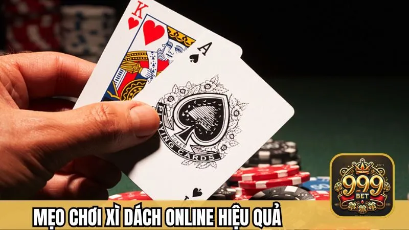 Các chiến lược và mẹo chơi xì dách trực tuyến hiệu quả
